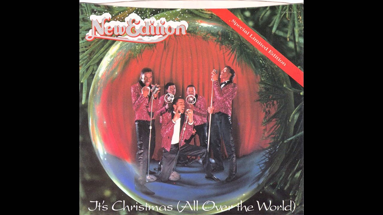 New Edition – “It’s Christmas (All Over The World)” (MCA) 1985