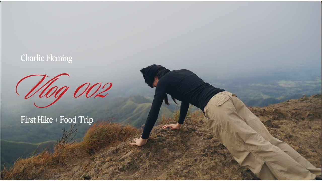 Vlog 002 | FIRST HIKE + FOOD TRIP