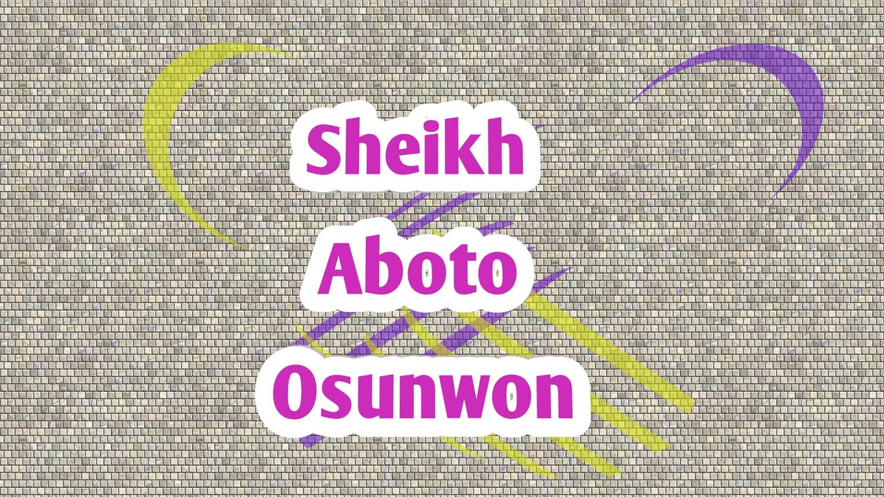 Sheikh Aboto Osunwon