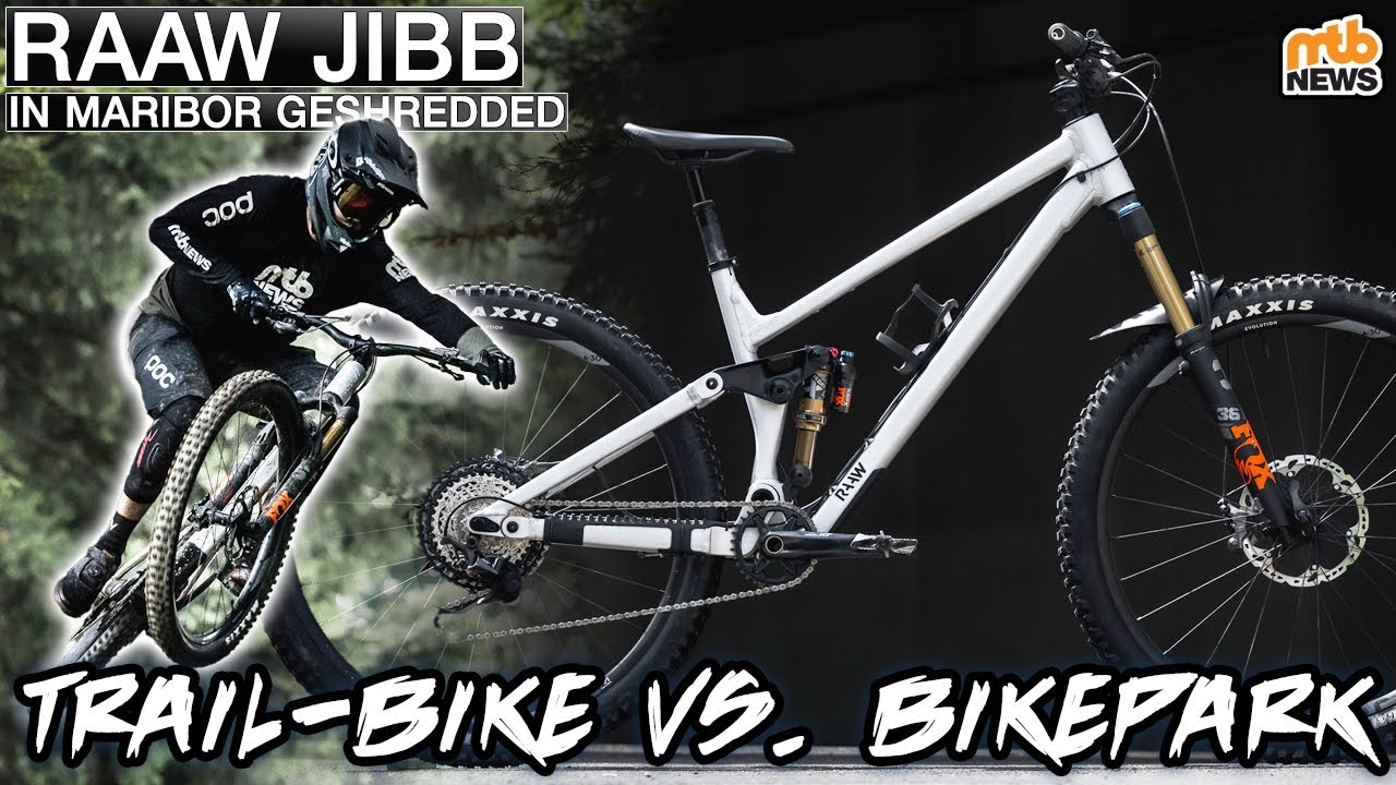 TRAIL-BIKE vs. BIKEPARK 🔨 – mit dem Raaw Jibb in Maribor 😱