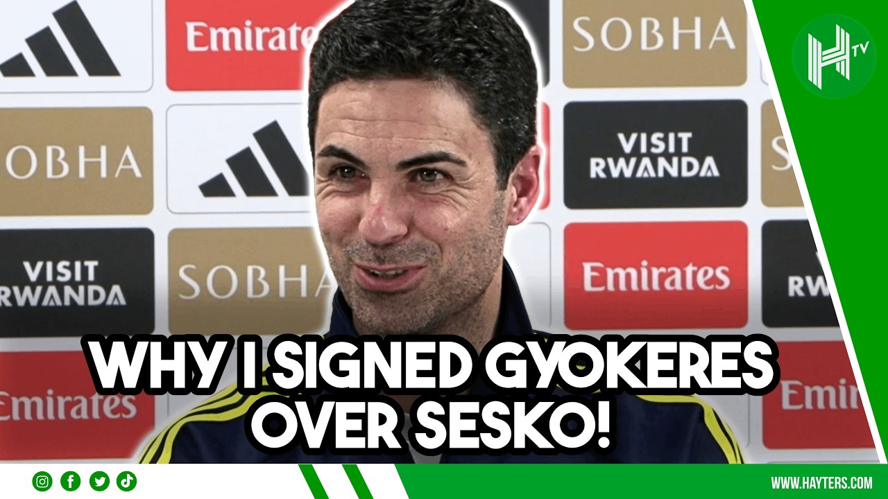 WHY I signed Gyokeres over Sesko | Mikel Arteta EMBARGO | Arsenal v Manchester United