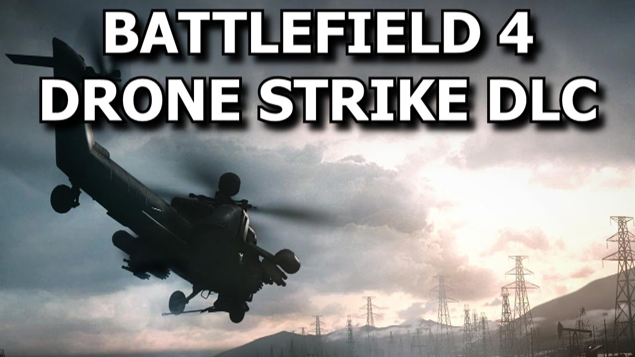 Battlefield 4 (BF4) Drone Strike DLC