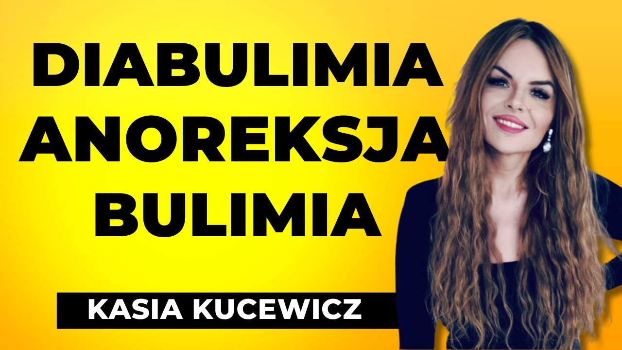 DIABULIMIA to „nowe” zaburzenie odżywiania? Katarzyna Kucewicz | GRUBE HISTORIE