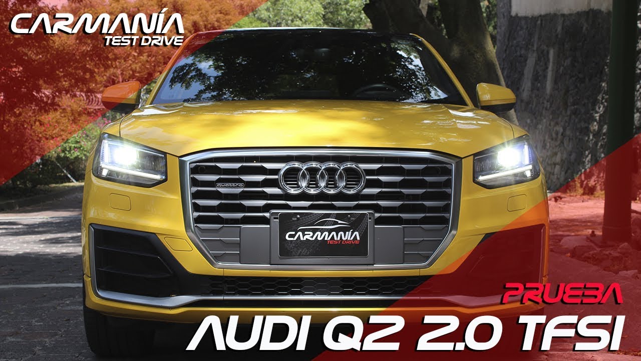 Audi Q2 2 0 TFSI S Line a prueba - CarManía (2018)