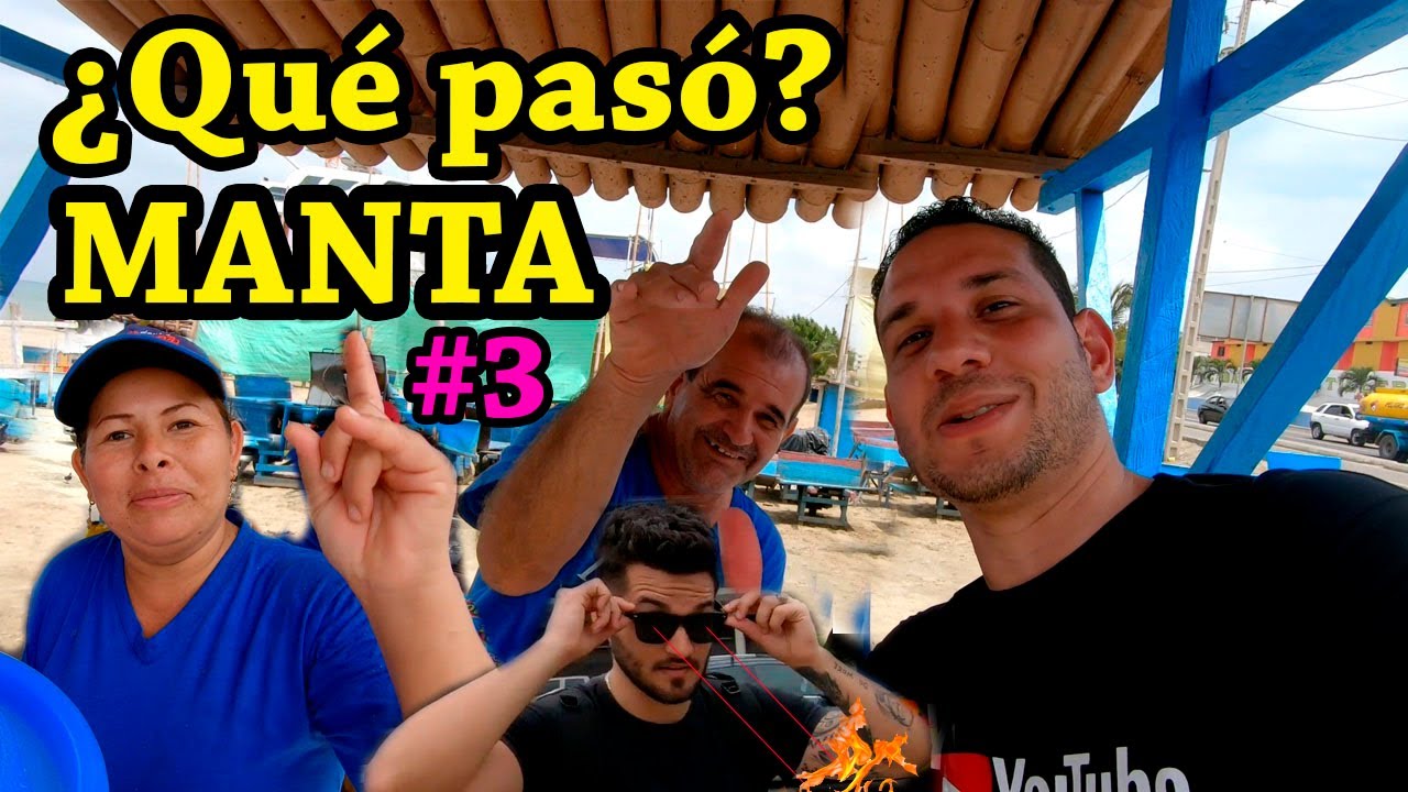 Conociendo más de la bella Manta #3 GENIAL  MANABÍ. Albert Oleaga. Ecuador