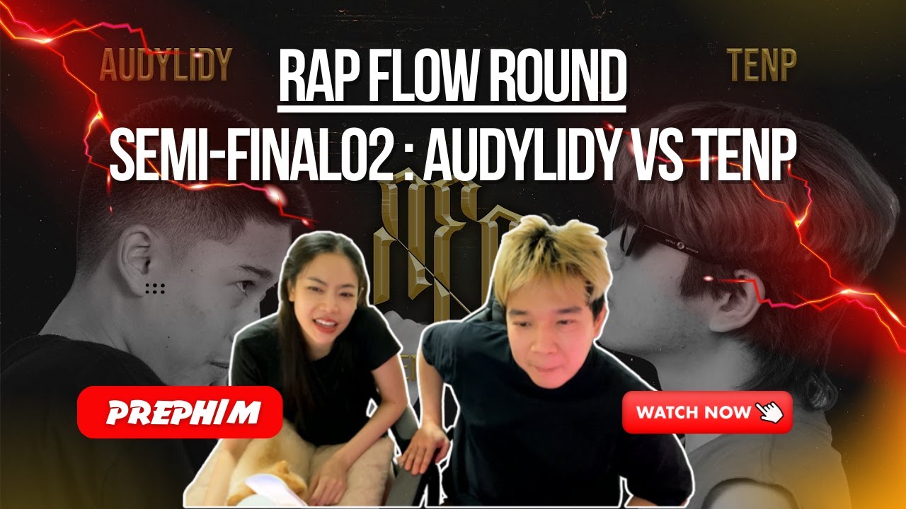 REACTION SEMI-FINAL02 : AUDYLIDY vs TENP | Rap Flow Round | Prephim