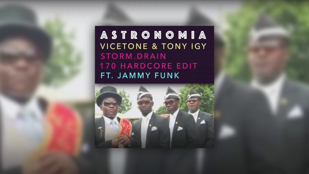 [UK Hardcore] Vicetone & Tony Igy - Astronomia (storm.drain 170 Hardcore Edit Feat. Jammy Funk)