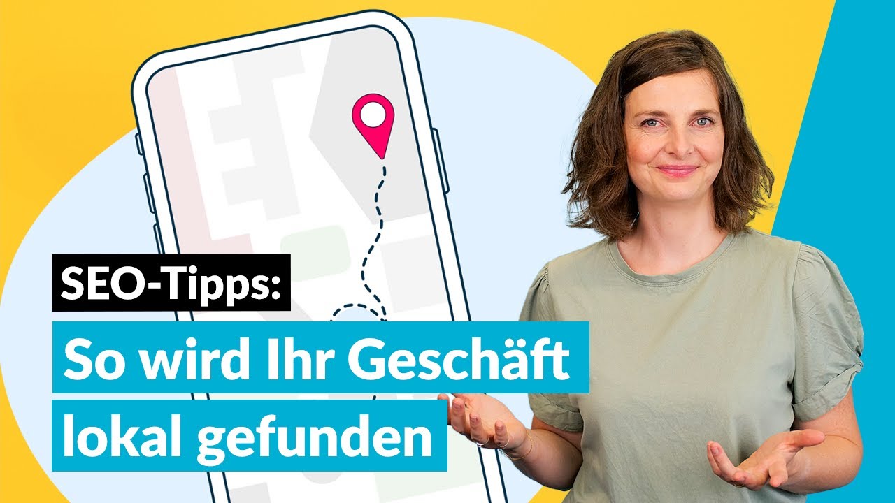 SEO Tipps: Lokal bei Google Maps & Co. sichtbar werden | Kurz erklärt
