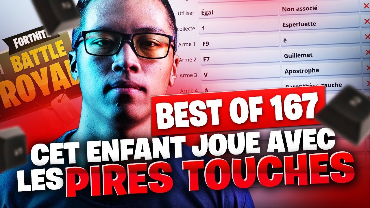 BEST OF FORTNITE FR #167 ► CET ENFANT JOUE AVEC LES PIRES TOUCHES POSSIBLES !!