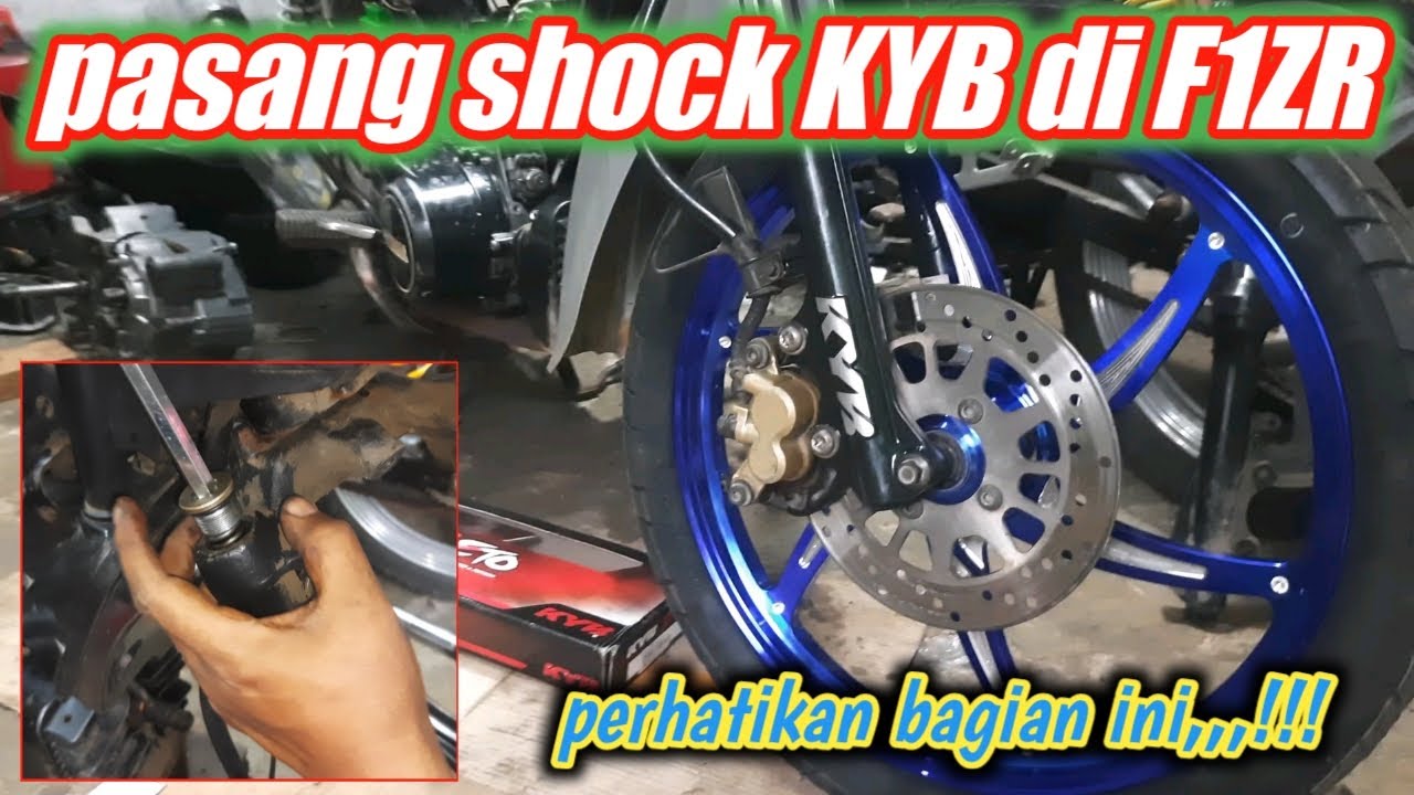 Perhatikan bagian ini || PASANG SHOCK KYB DI F1ZR