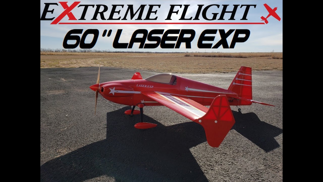 Extreme flight 60'' Laser EXP flight review