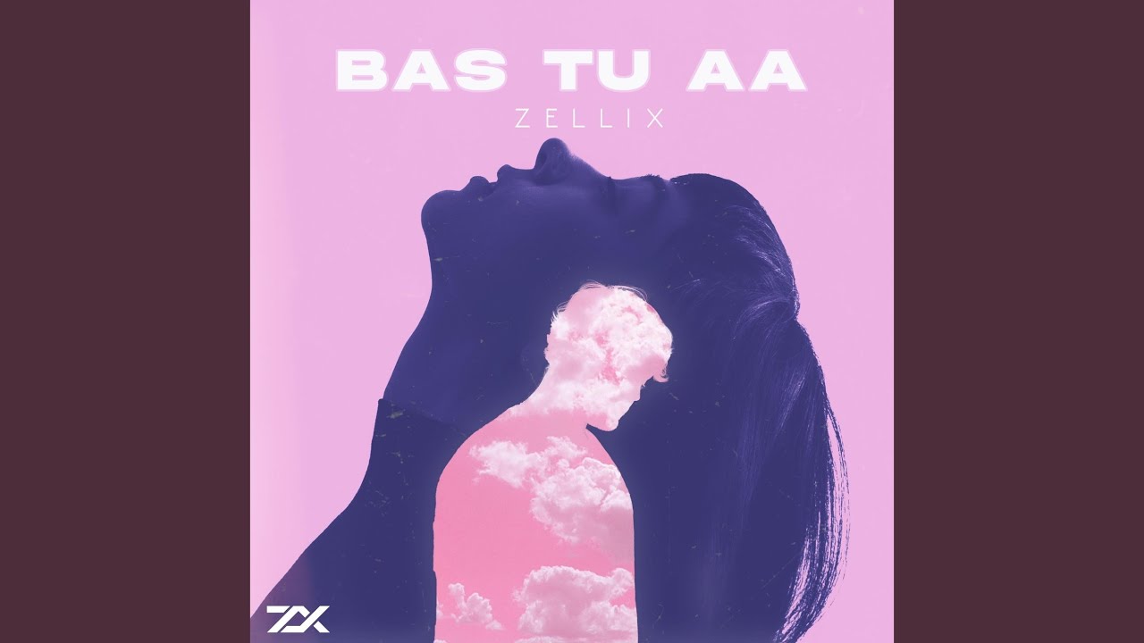 Bas Tu Aa