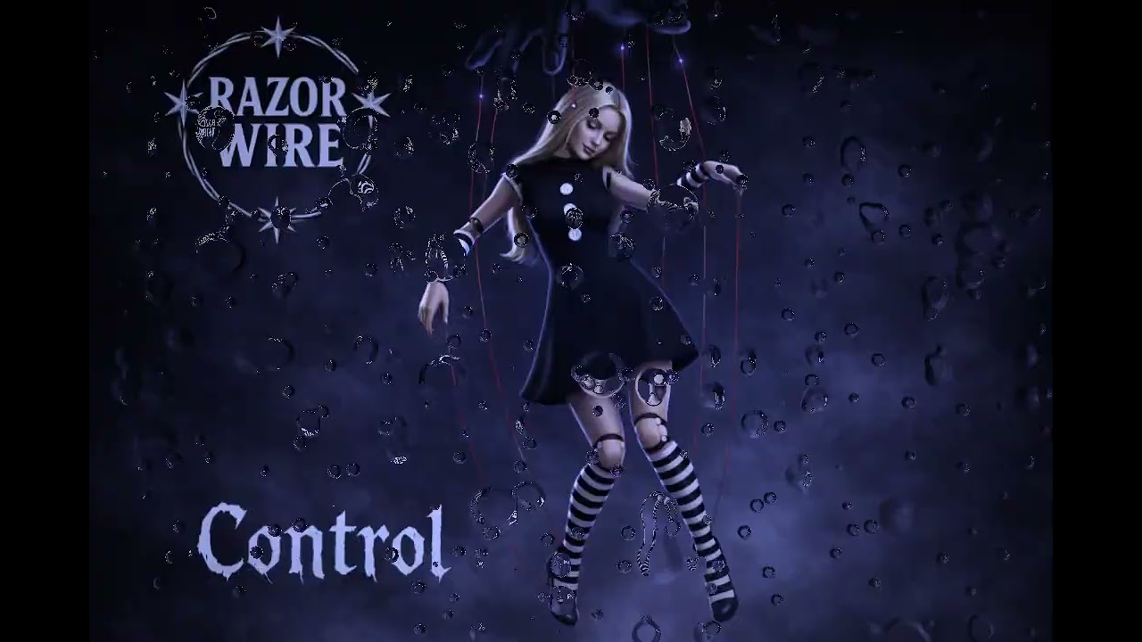 Razor Wire  - Control (Discrepencies)