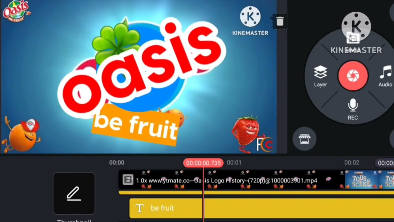 oasis be fruit logo reamke part 2 speedrun kinemaster