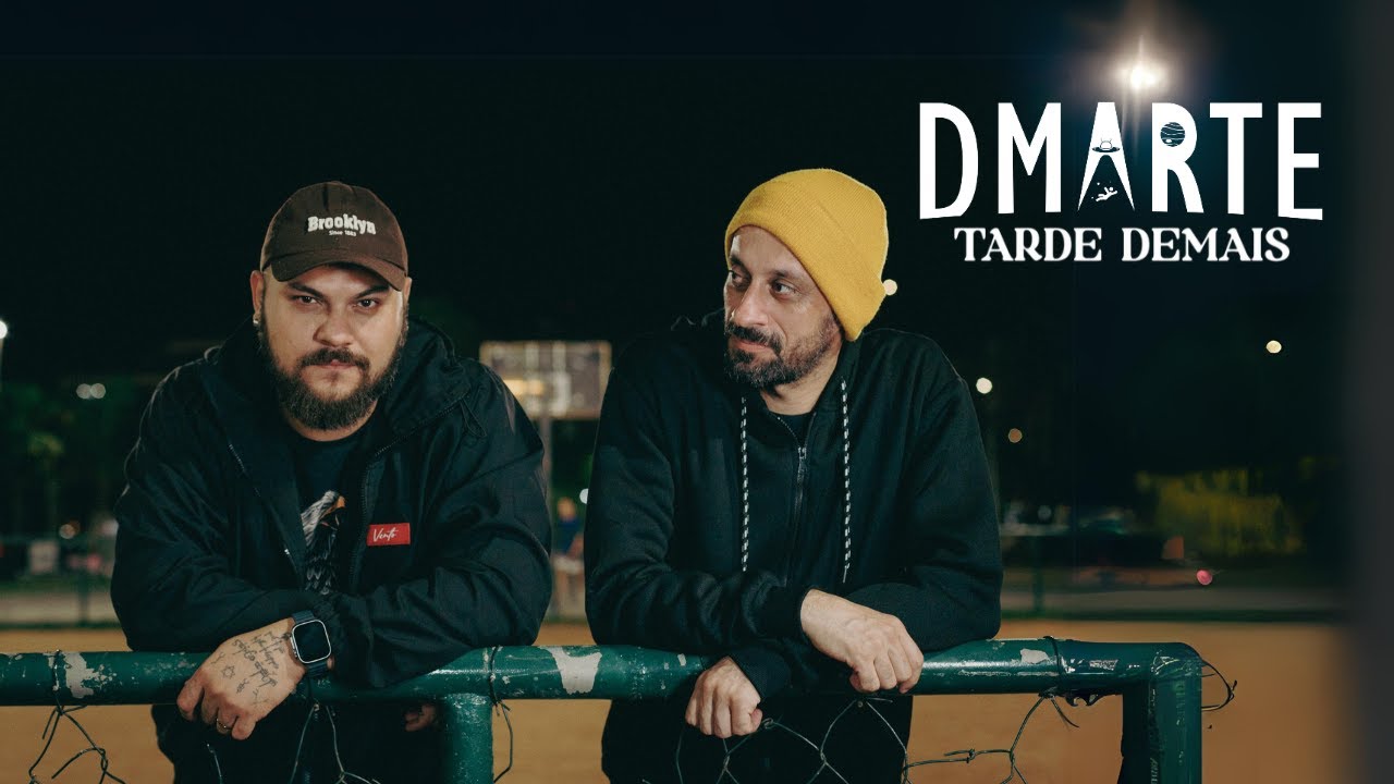 DMARTE - TARDE DEMAIS ( Clipe Oficial )