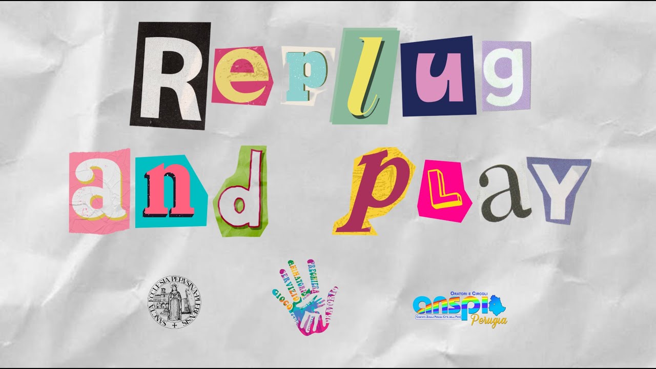 REPLUG AND PLAY  -  Stand By Me Perugia