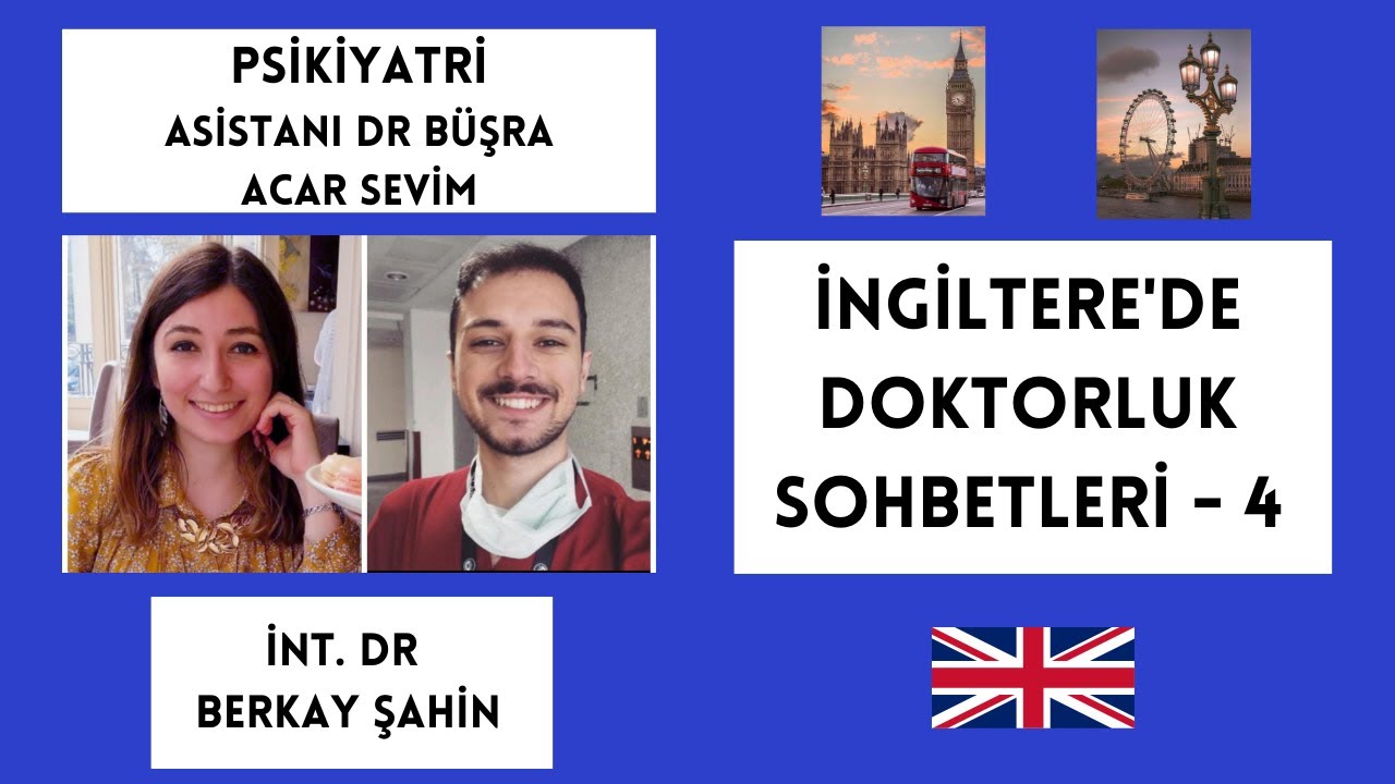 İngiltere'de Doktorluk - 4.1 - İnt. Dr Berkay Şahin ile canlı yayın