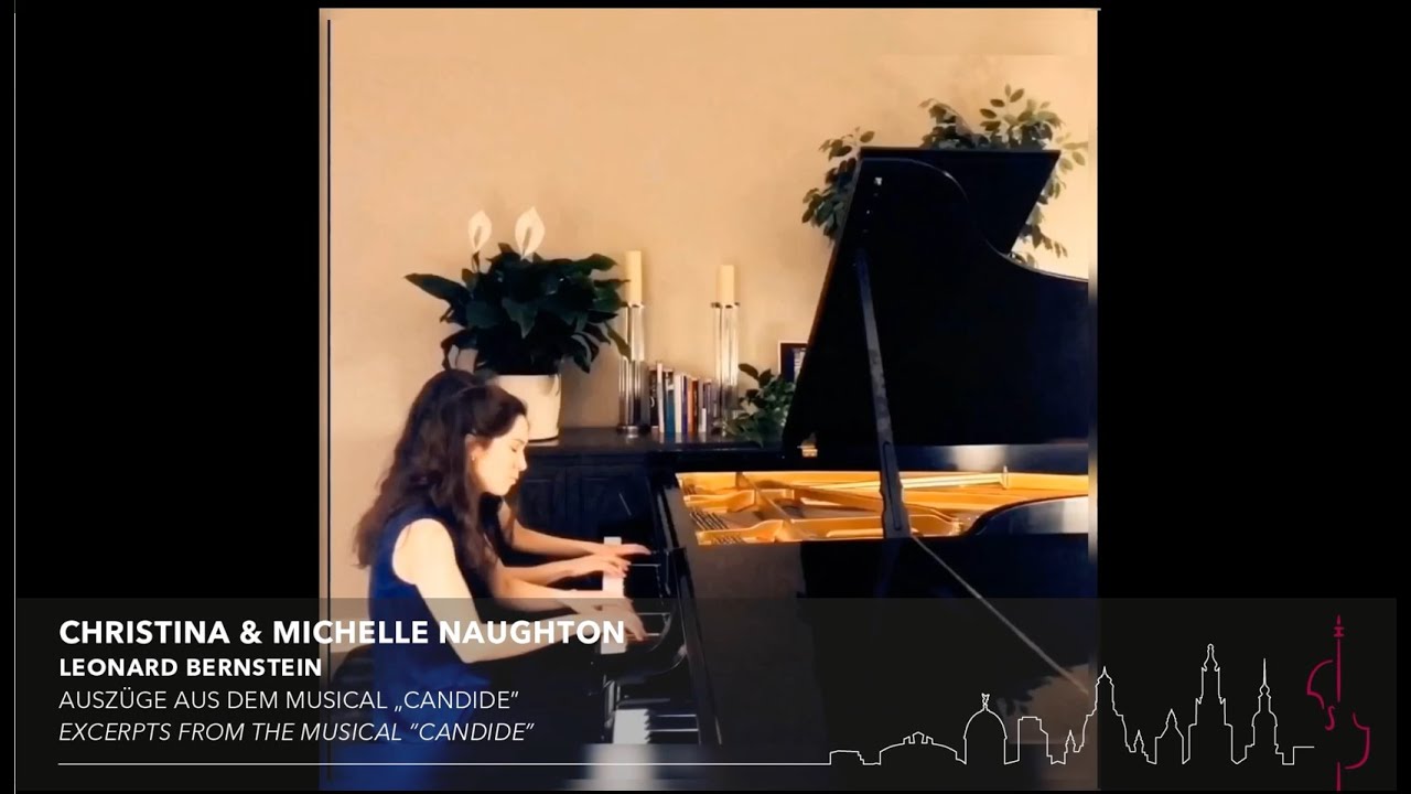 Christina & Michelle Naughton - Bernstein's Candide: Selected Pieces