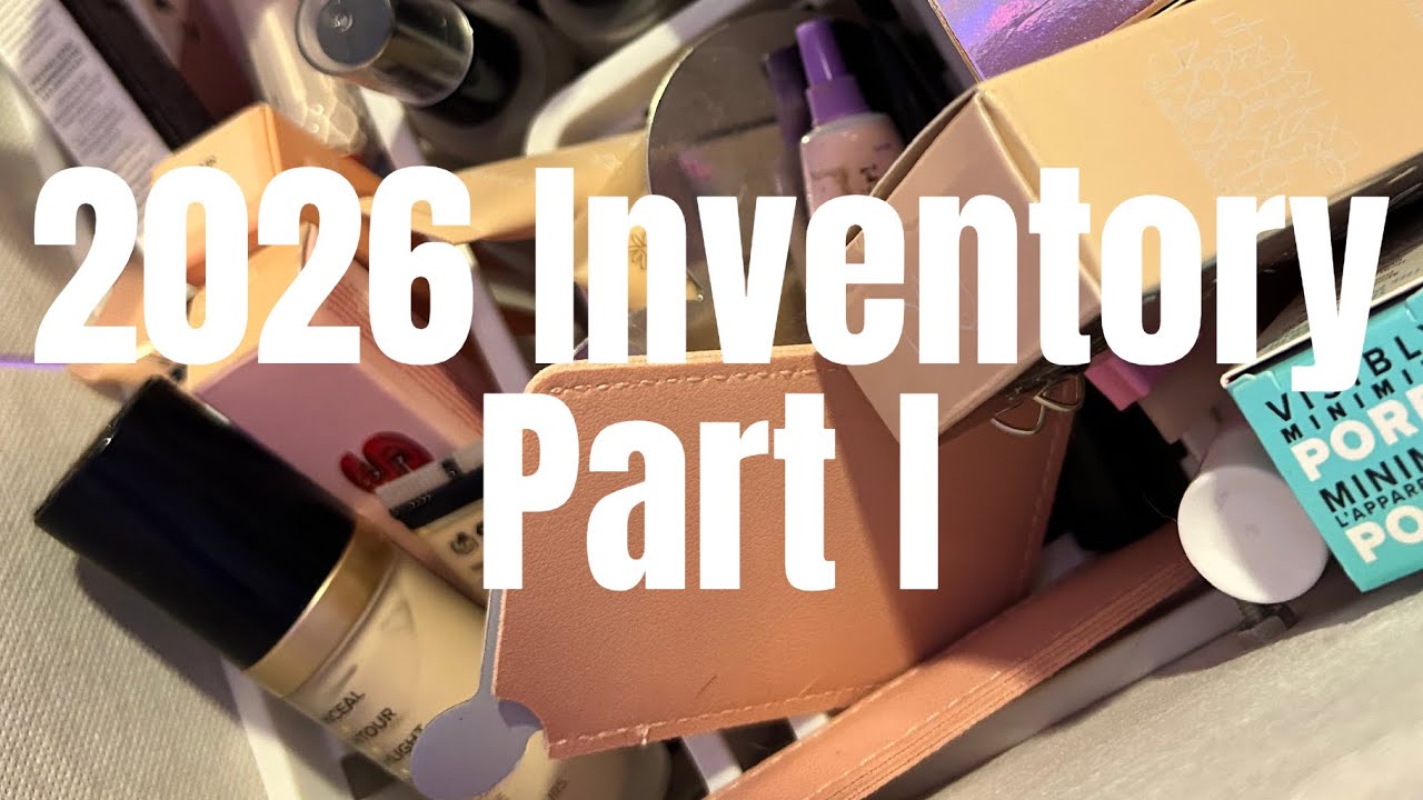 2026 Inventory: Face & Eye Primers, Concealer and Setting Spray 