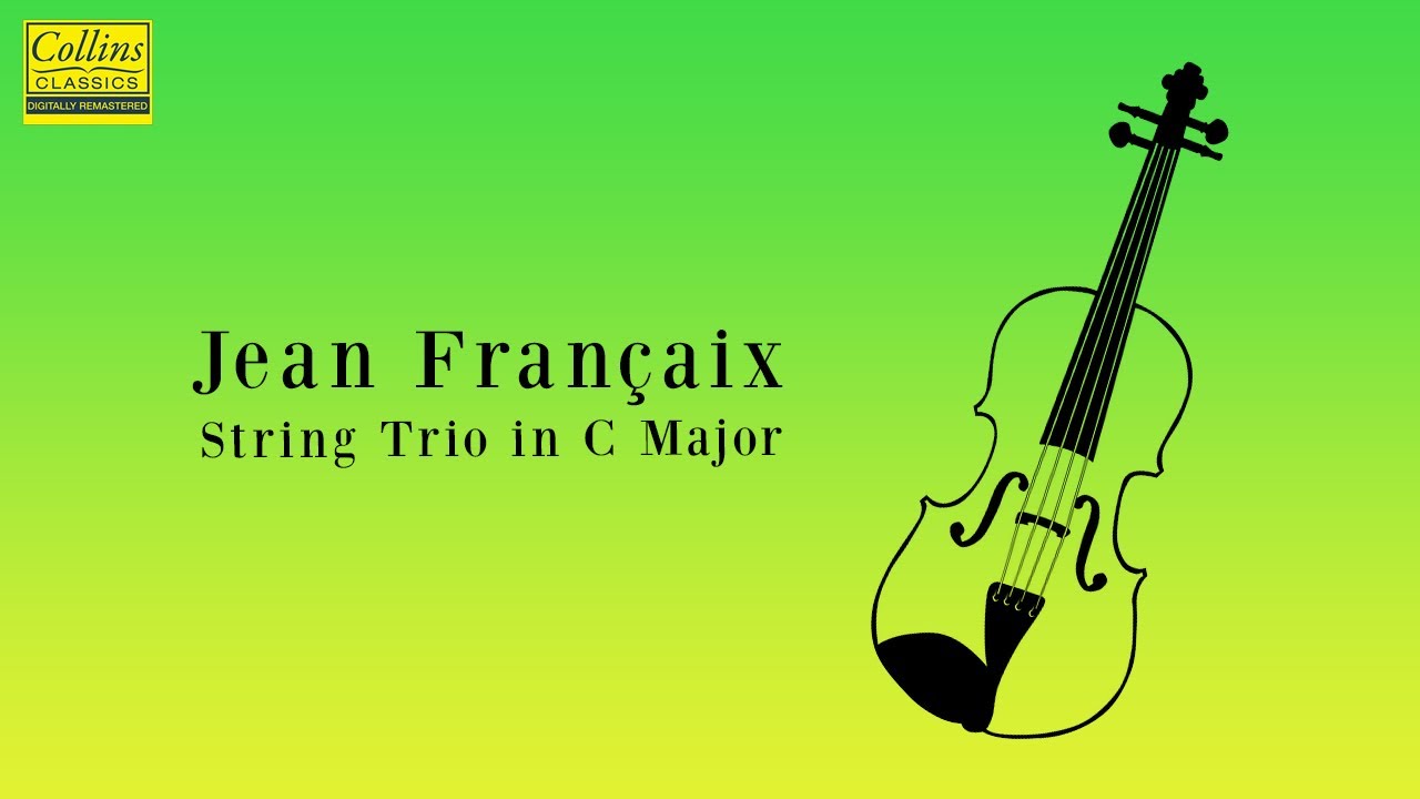 Jean Françaix: String Trio in C major (FULL)