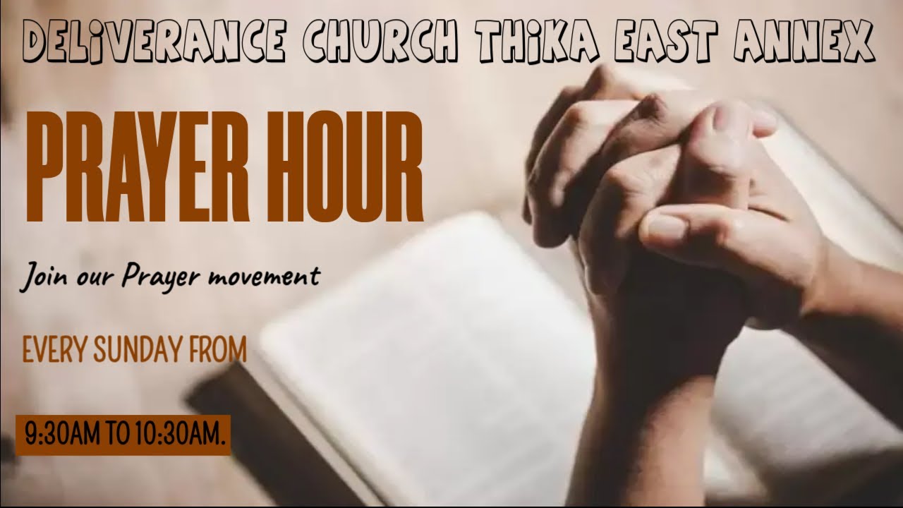 PRAYER HOUR 4TH JAN  2025