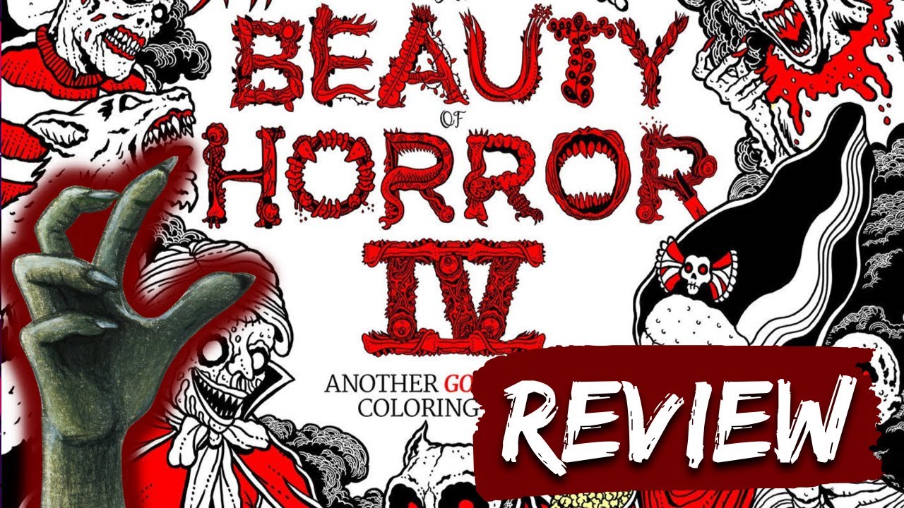 The Beauty of Horror IV: Creature Feature | Colouring Book Review