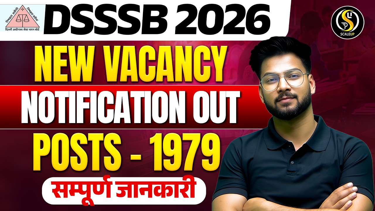 DSSSB Vacancy 2026 Notification Out 😱 | 1979 Posts का बड़ा मौका | Eligibility & Complete Details