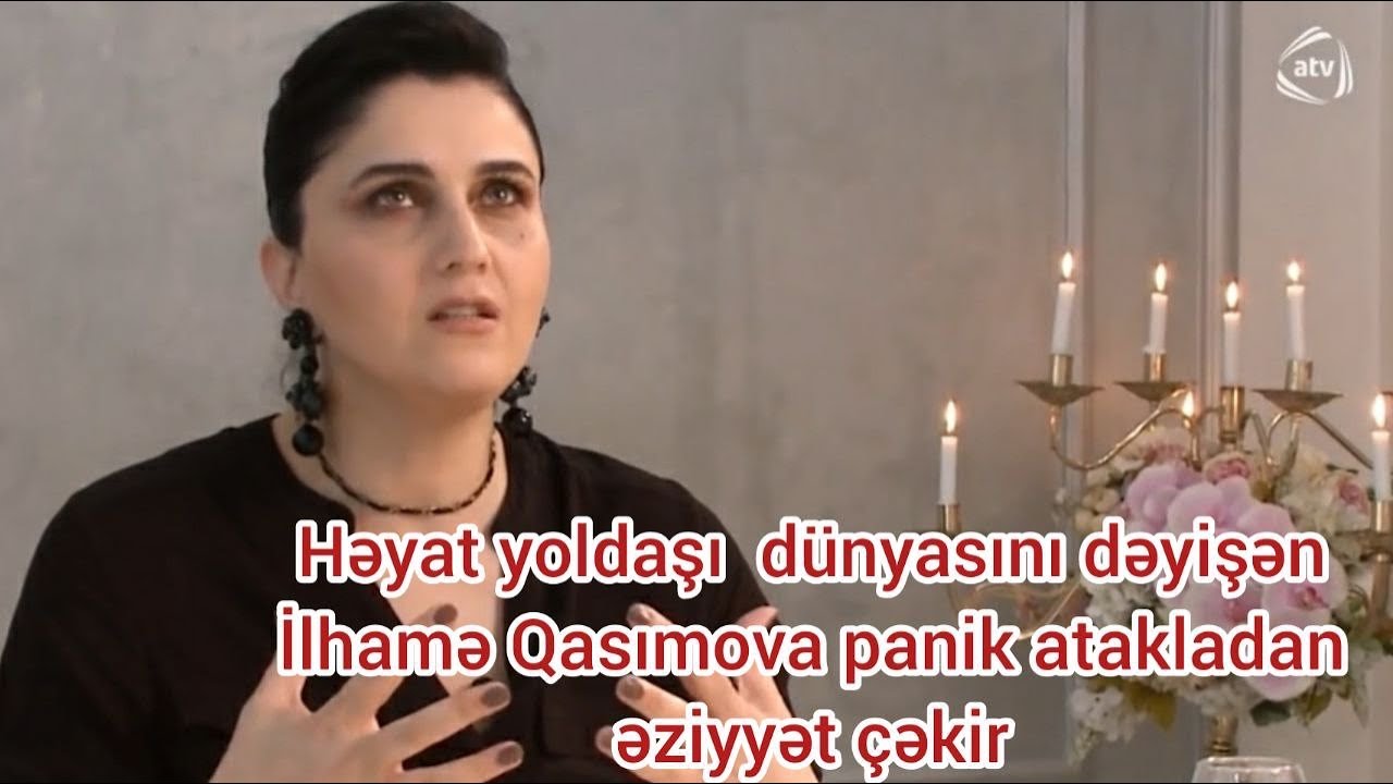 Həyat yoldaşı dünyasını dəyişən İlhamə Qasımovadan gözlənilməz etiraflar - Ruslanla 