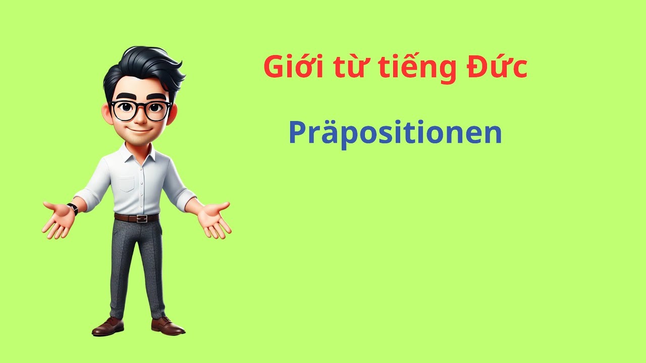 Giới từ trong tiếng Đức 