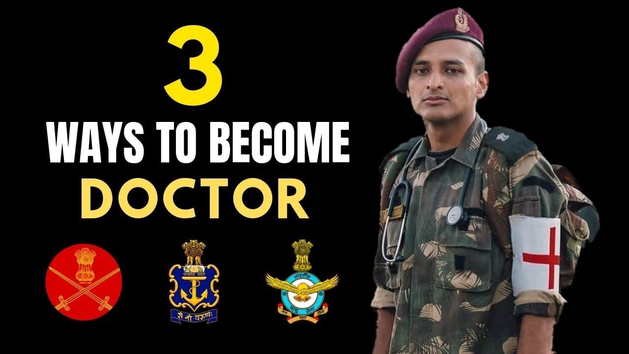 How to become a doctor in the Indian army, Navy and Airforce?