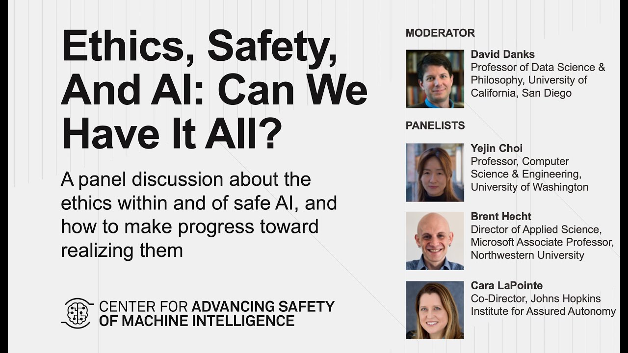 Ethics, Safety, and AI: Can We Have it All?