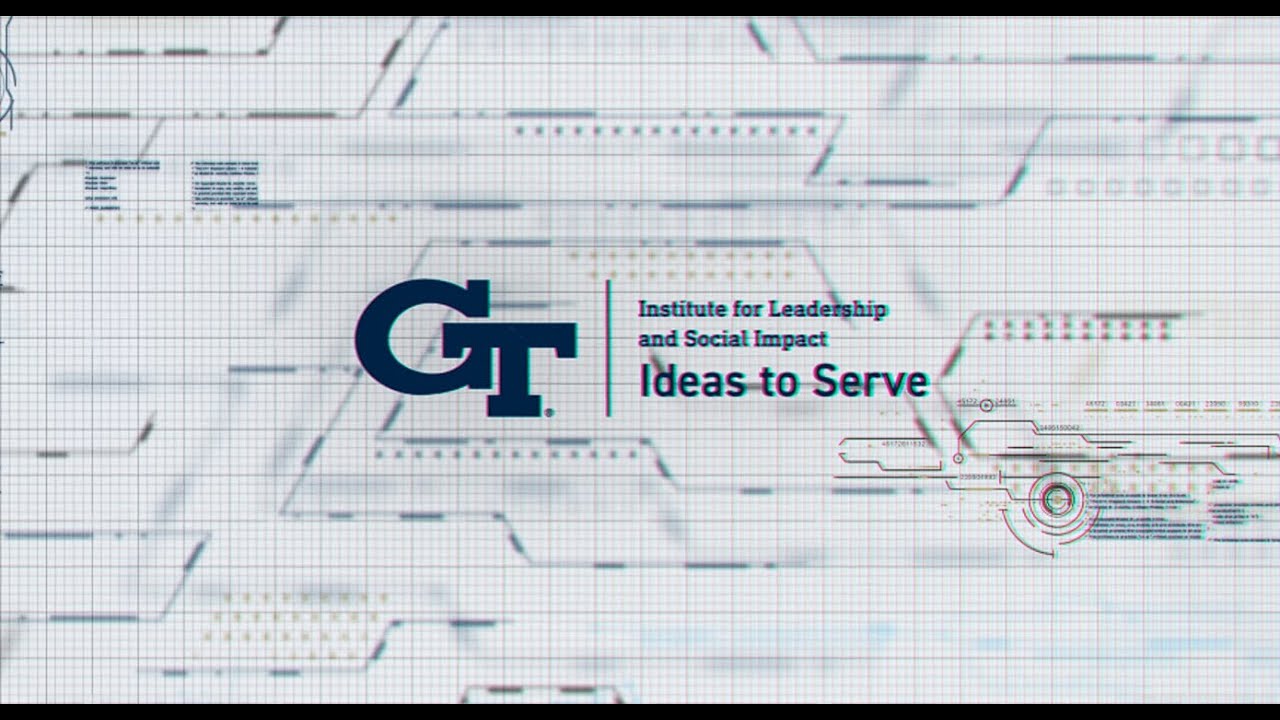 Georgia Tech Ideas to Serve 2022