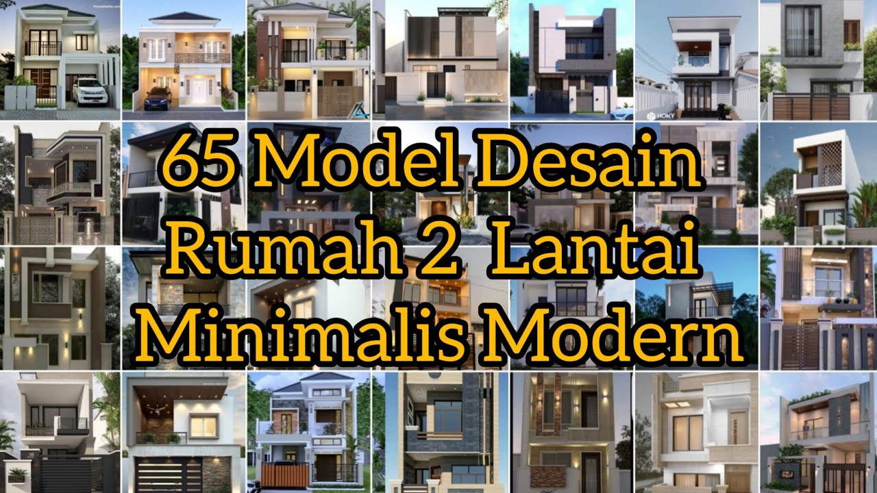 65 model desain rumah 2 lantai minimalis modern semoga menginspirasi anda