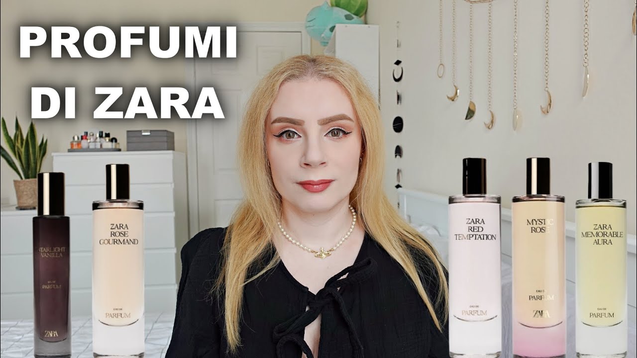 I MIEI PROFUMI DI ZARA 🌸