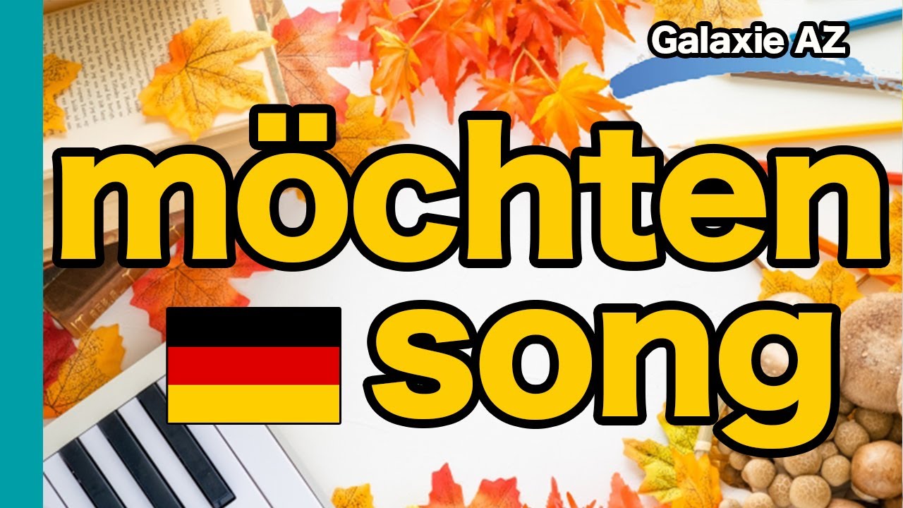 【German Lessons】möchtenSONG:  „möchten“ conjugation Song!(Irregular Verbs)