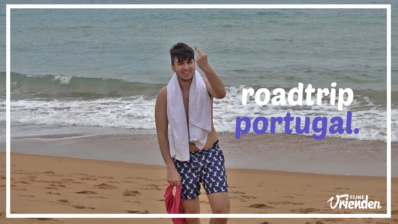 Roadtrip Portugal - Fijne Vrienden