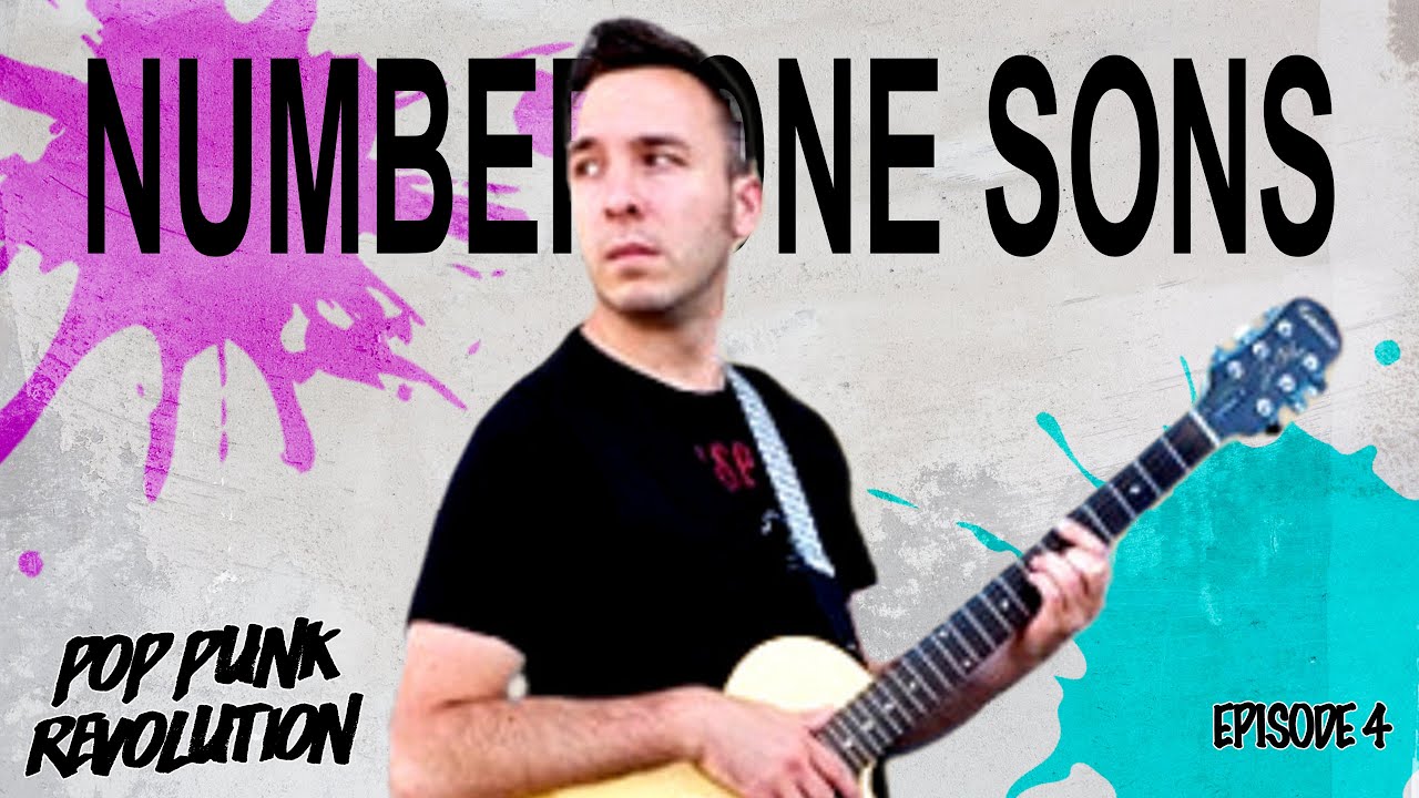 Episode 04 - The Pop Punk Revolution Podcast - Number One Sons