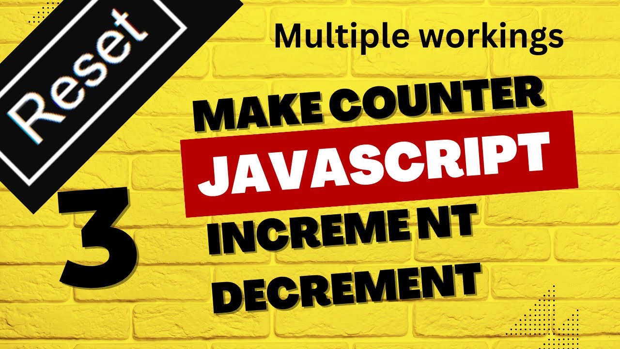 How to make counter in javascript with increment, decrement and reset button using javascript&hearts;️