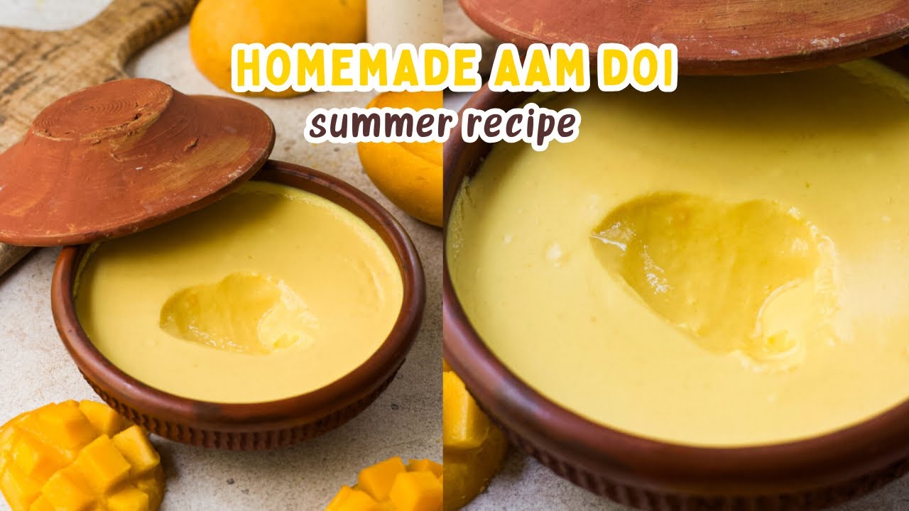 EASIEST AAM DOI RECIPE TO TRY AT HOME 🥭 | 4 INGREDIENT MANGO RECIPES | SUMMER SPECIAL