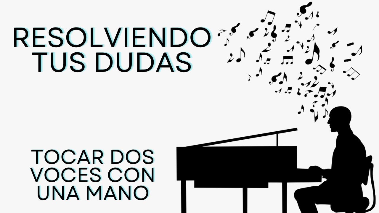 Piano lessons. Aprende a tocar varias voces con una mano.