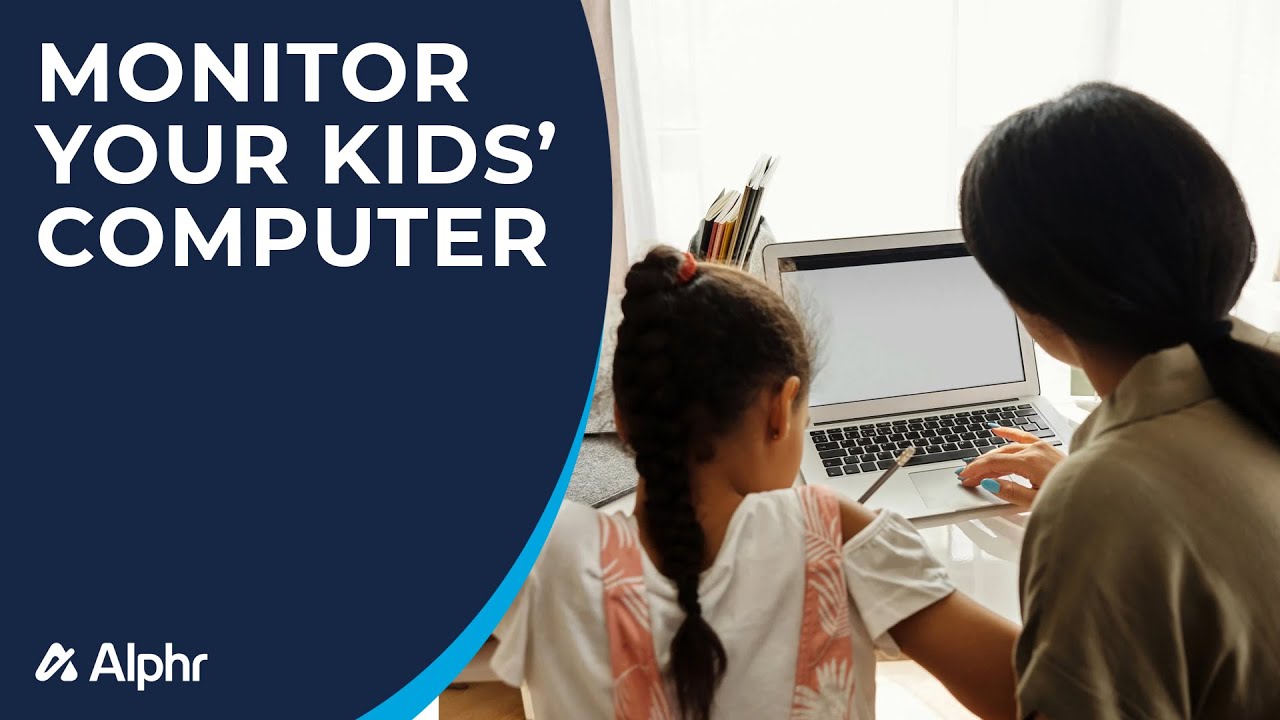 How to Monitor Your Kids' Computer