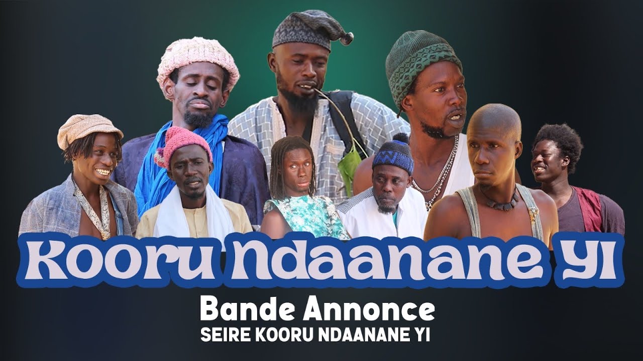 bande annonce Serie Kooru Ndaanane Yi