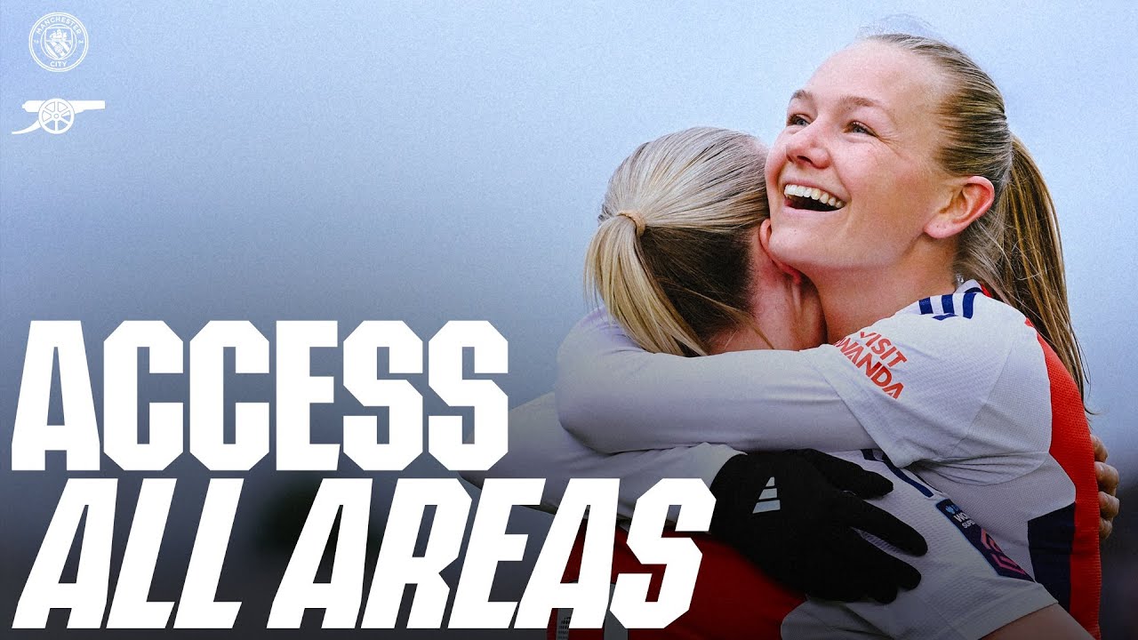 BLACKSTENIUS WINS IT AT THE LAST! | ACCESS ALL AREAS | Manchester City vs Arsenal (3-4) | WSL