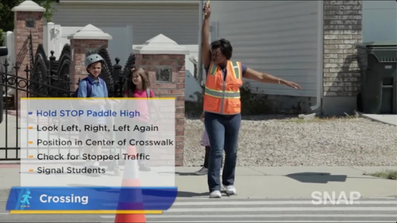 SNAP Crossing Guard Training Video