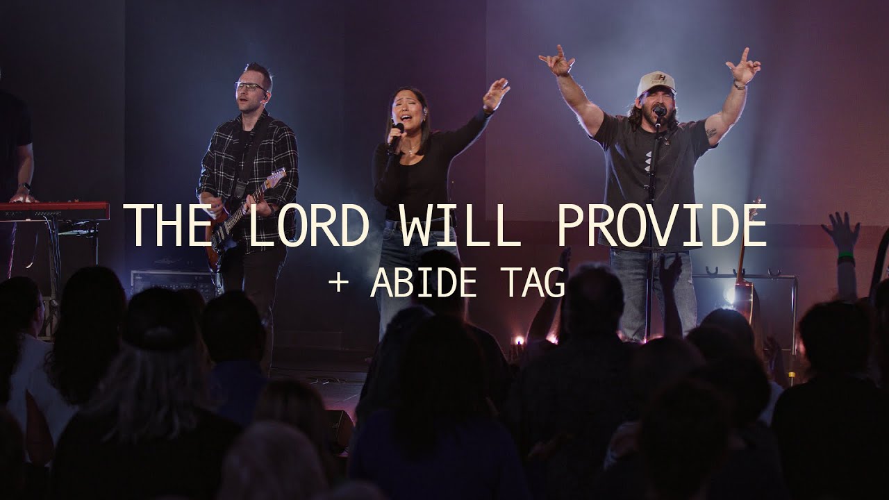 The Lord Will Provide + Abide Tag (LIVE) | Devoted City Worship