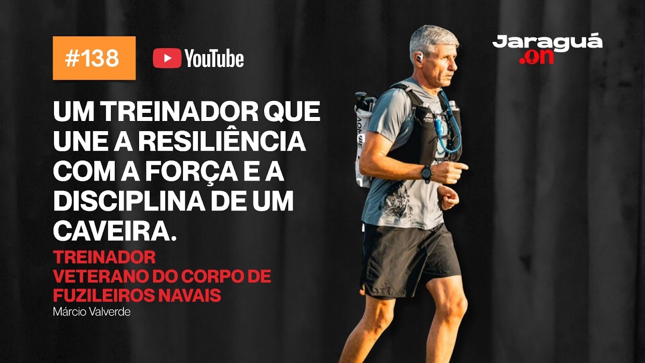 Marcio Valverde #138 - Um Treinador que une a Resiliência com a força e a disciplina de um caveira.