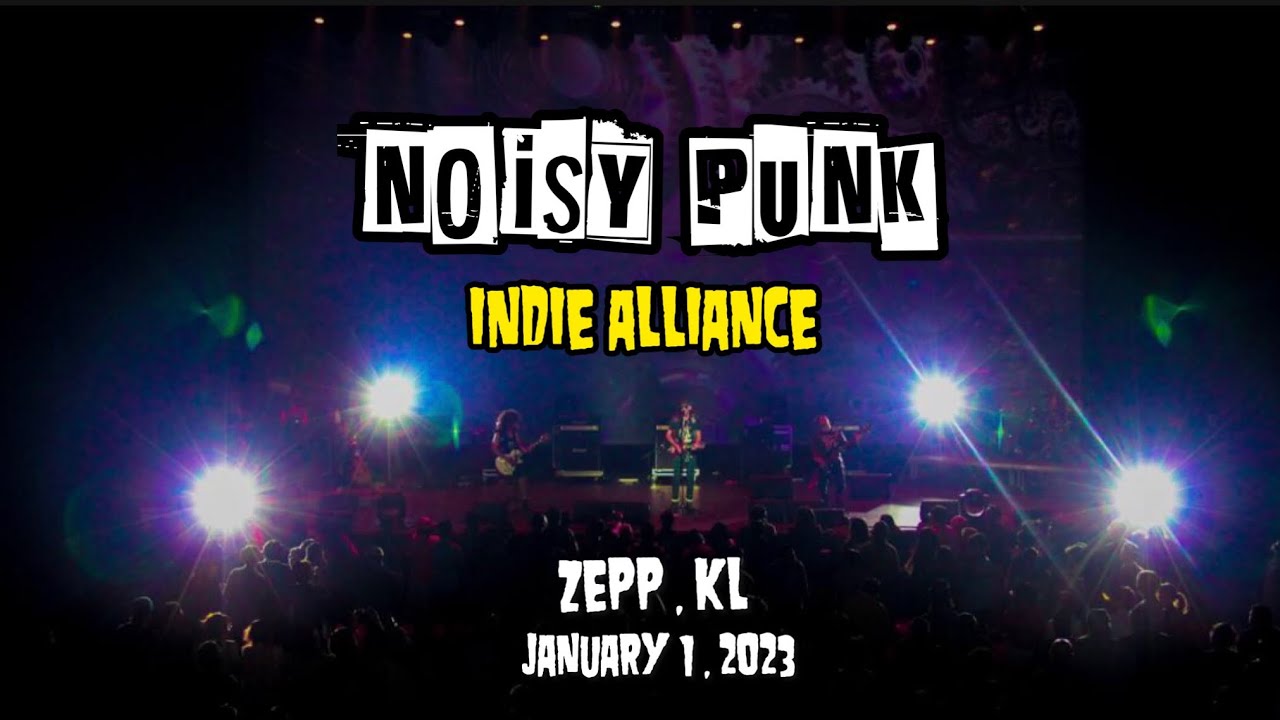Armpunk Sindicate : Noisy Punk ( Live at Zepp,KL - January 1,2023 )