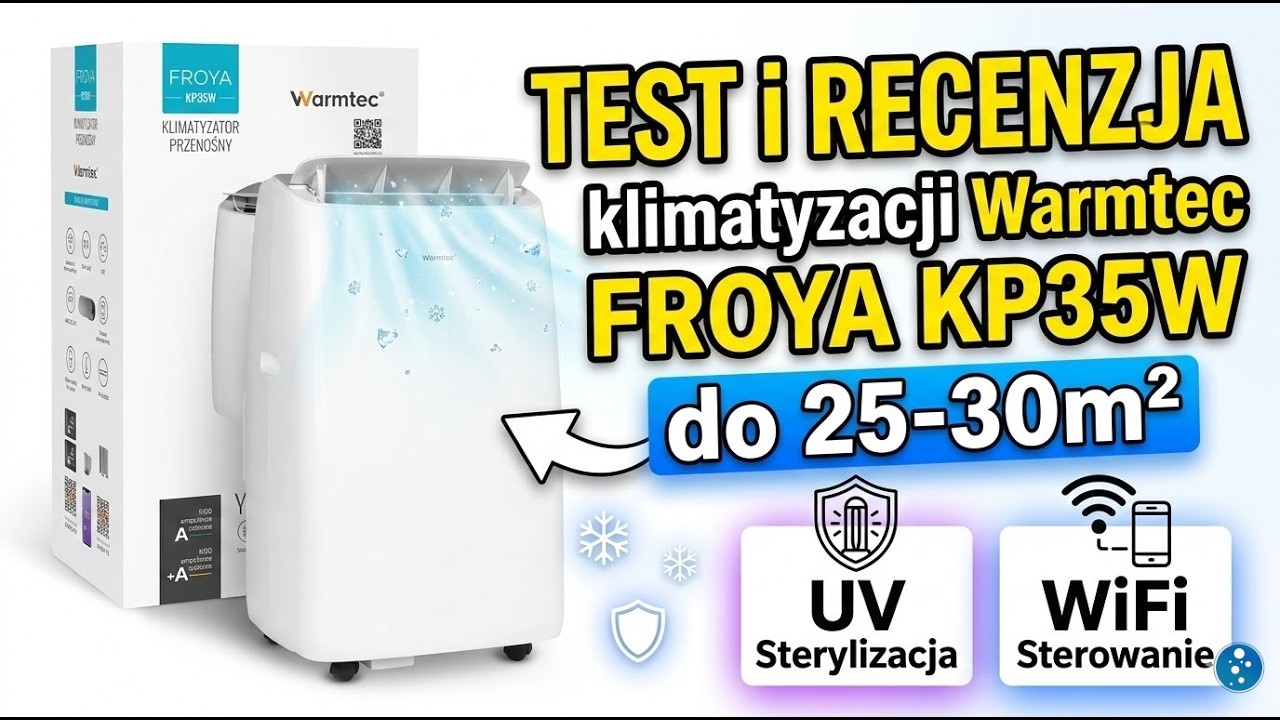 TEST i recenzja klimatyzacji przenośnej do 25-30m2 Warmtec FROYA KP35W z UV WiFi | Jaki hałas?❄️