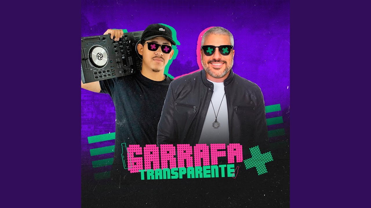 Garrafa Transparente (Remix)