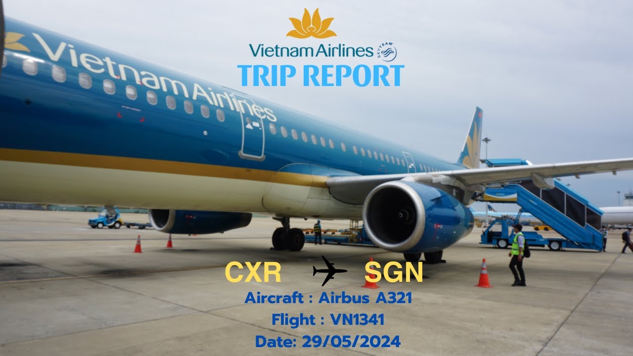 [TRIP REPORT] Vietnam Airlines Airbus A321 Flight VN1341 From Nha Trang Cam Ranh to HCM (29/06/2024)